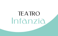 Teatro Infanzia (0-5 anni)